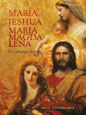 cover image of Maria, Jeshua, Maria Magdalena